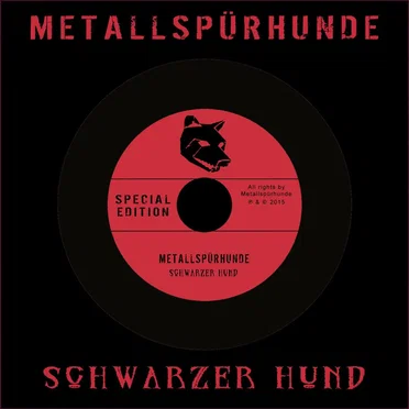 Schwarzer Hund by Metallspürhunde - album cover