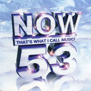 Now That’s What I Call Music! 53 by Various Artists - album cover