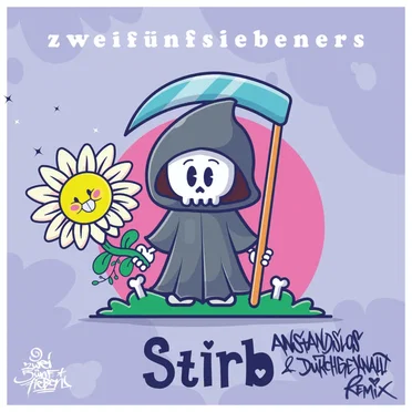Stirb (Anstandslos & Durchgeknallt remix)