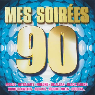Mes Soirées 90 by Various Artists - album cover