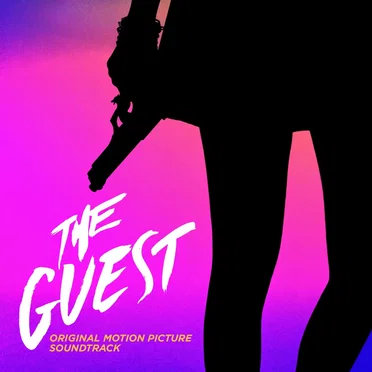 The Guest: Original Motion Picture Soundtrack by Various Artists - album cover