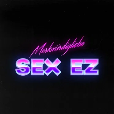 SEX EZ