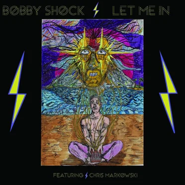 Let Me In by Bobby Shock - album cover