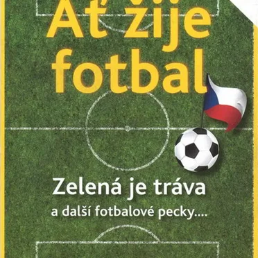 Ať žije fotbal by Orchestr Karla Vágnera - album cover