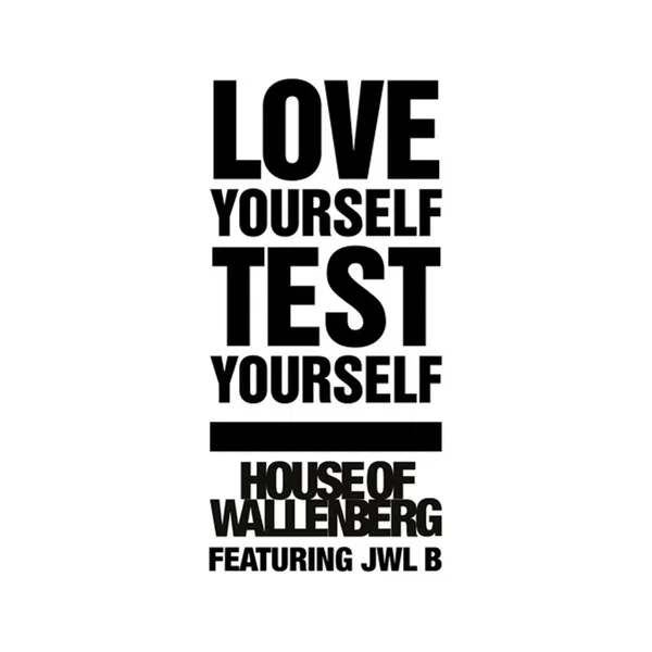 Love Yourself Test Yourself
