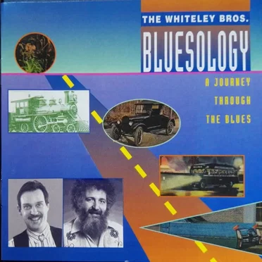 Bluesology by The Whiteley Bros. - album cover