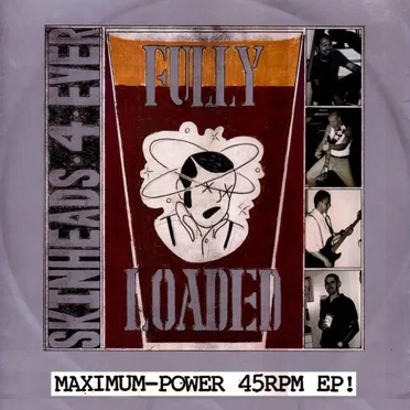 Skinheads Forever E.P. by Fully Loaded - album cover