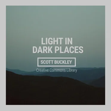 Light in Dark Places