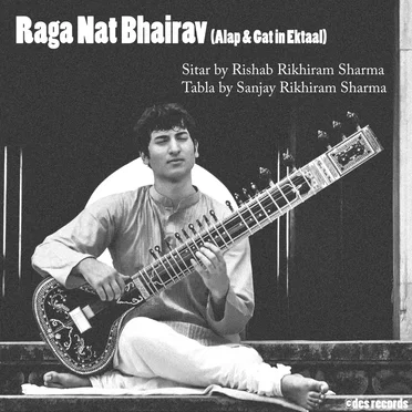 Raga Nat Bhairav (Birthday Recital by Rishab Rikhiram)