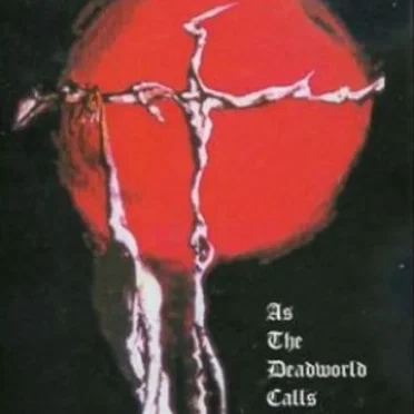 As the Deadworld Calls