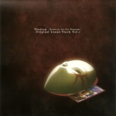 TVアニメ「Phantom ~Requiem for the Phantom~」オリジナルサウンドトラック Vol.1