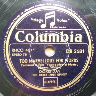 Too Marvellous for Words / With a Song in My Heart