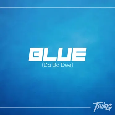 Blue (Da Ba Dee)