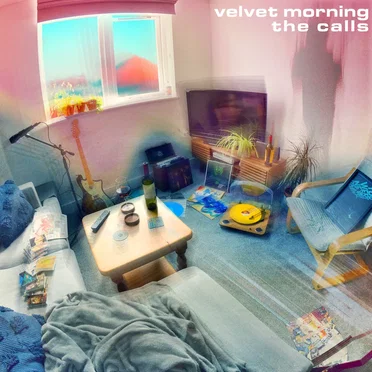 Velvet Morning by The Calls - album cover