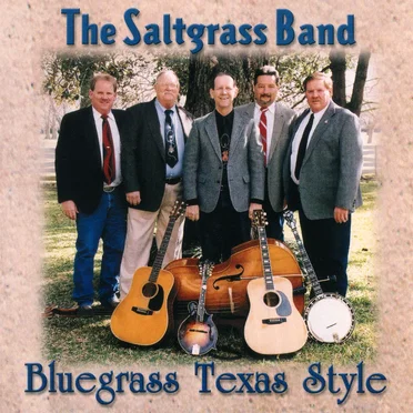 Bluegrass Texas Style by The Saltgrass Band - album cover