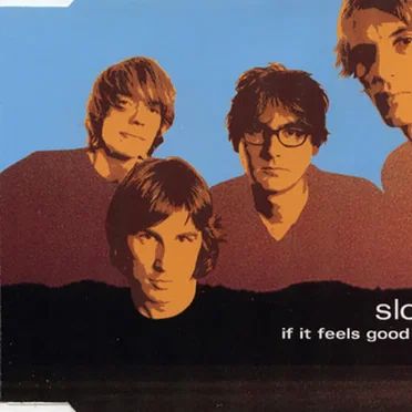 If It Feels Good Do It