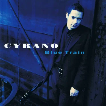 Blue Train by Cyrano - album cover