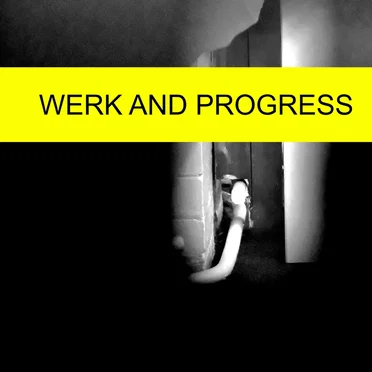 Werk and Progress by Kaiser Maschine - album cover