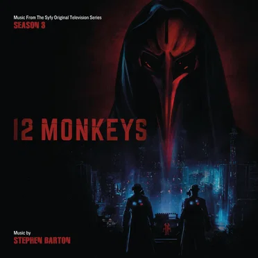 12 Monkeys: Season 3: Music From the Syfy Original Series