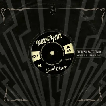 Sweet Misery by The Blackwater Fever - album cover