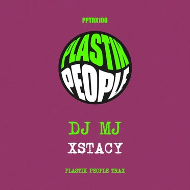 DJ MJ - Xstacy by DJ MJ - album cover