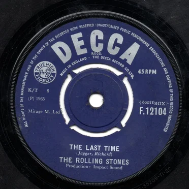 The Last Time / Play With Fire