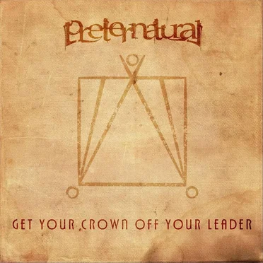 Get Your Crown off Your Leader