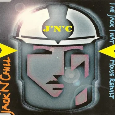 The Jack That House Rebuilt by Jack ’n’ Chill - album cover