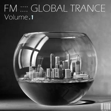 FM Global Trance - Volume 1 by Various Artists - album cover