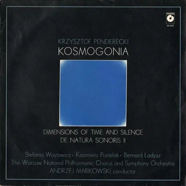 Kosmogonia / Dimensions of Time and Silence / De natura sonoris II