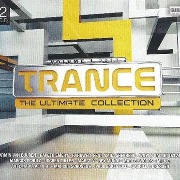 Trance - The Ultimate Collection Volume 1 2013 by Various Artists - album cover