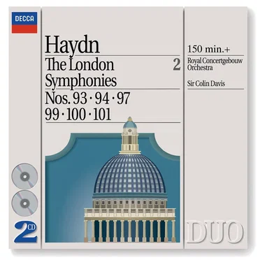 The London Symphonies, 2: Nos. 93, 94, 97, 99, 100, 101