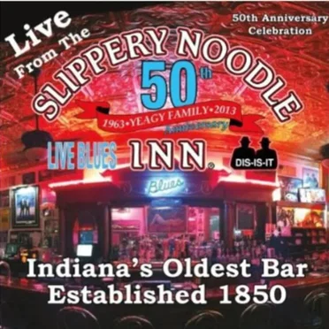 Live From the Slippery Noodle Inn 50th Anniversary by Various Artists - album cover
