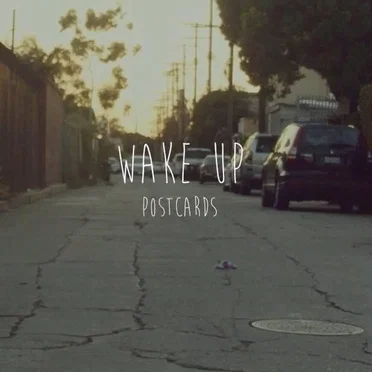 Wake Up by Postcards - album cover