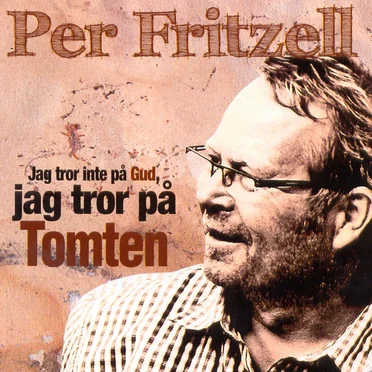Jag tror inte på Gud, jag tror på Tomten