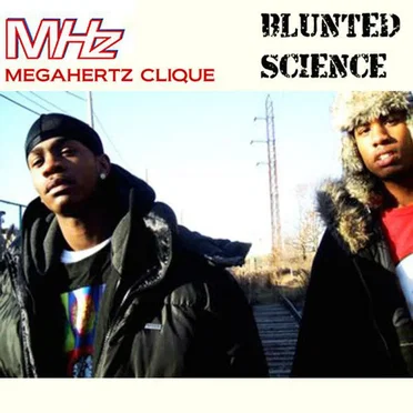 Blunted Science by MHz - album cover