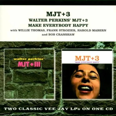 MJT+3 - Make Everybody Happy