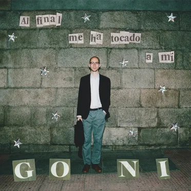Al final me ha tocado a mí by Goni - album cover