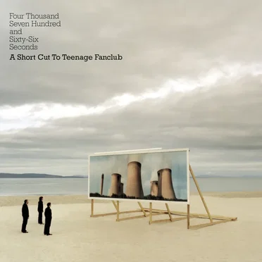 Four Thousand Seven Hundred and Sixty‐Six Seconds: A Short Cut to Teenage Fanclub
