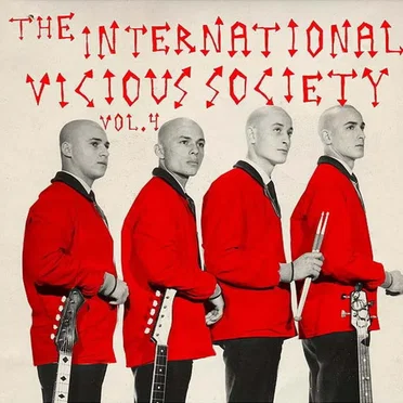 The International Vicious Society - Vol. 4 by Various Artists - album cover