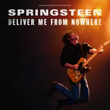 Springsteen:Deliver Me From Nowhere (Original Motion Picture Soundtrack)