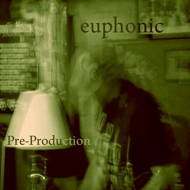 Pre-Production by Euphonic - album cover