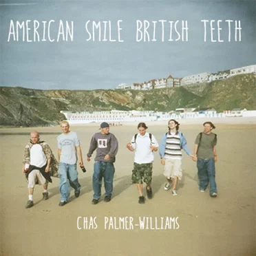 American Smile British Teeth