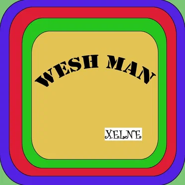 Wesh Man by Xelne - album cover