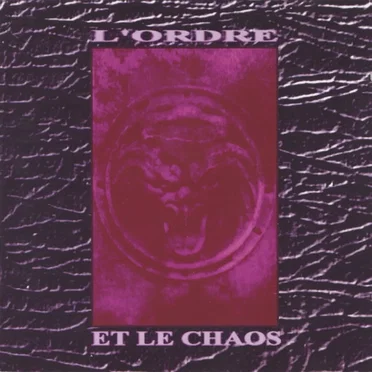L'Ordre et le Chaos by Various Artists - album cover