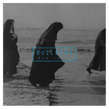 New Lungs by Builders - album cover