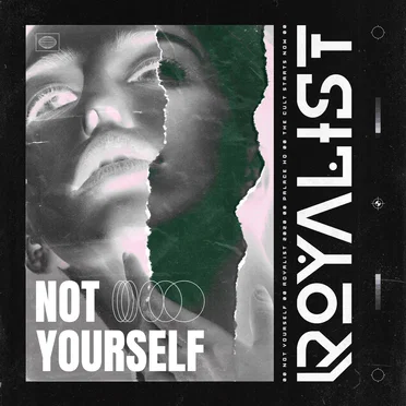 Not Yourself by Royalist - album cover