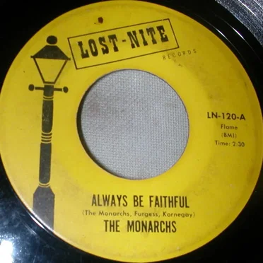 Always Be Faithful / How Are You by The Monarchs - album cover