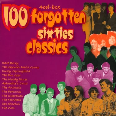 100 Forgotten Sixties Classics by Various Artists - album cover