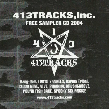 413TRACKS,Inc. FREE SAMPLER CD 2004 by Various Artists - album cover